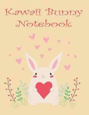 Book cover for Kawaii Bunny Notebook