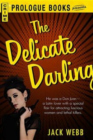 Cover of The Delicate Darling