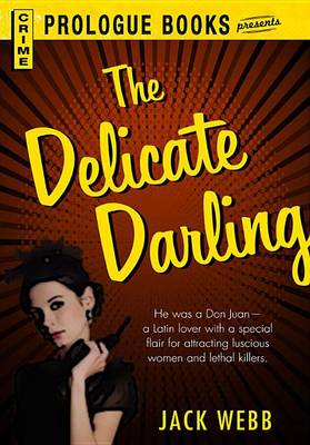 Cover of The Delicate Darling