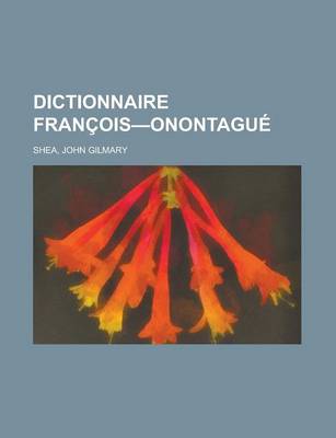 Book cover for Dictionnaire Francois-Onontague