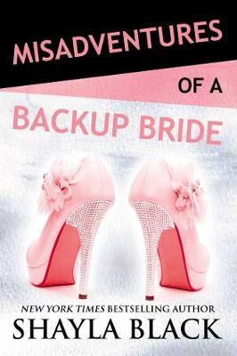 Cover of Misadventures of a Backup Bride