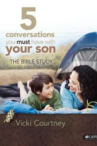 Cover of 5 Conversations You Must Have with Your Son - Bible Study Bo