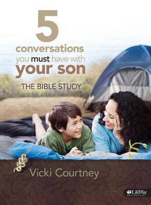 Book cover for 5 Conversations You Must Have with Your Son - Bible Study Bo