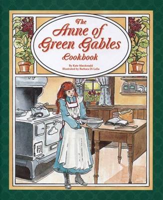 Book cover for Anne of Green Gables Cookbook