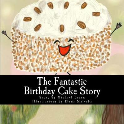 Book cover for The Fantastic Birthday Cake Story