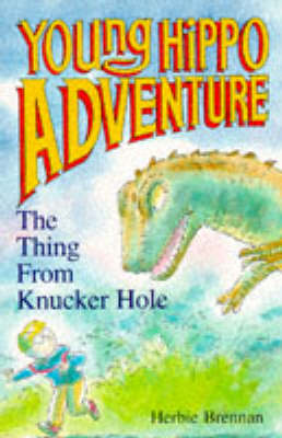 Book cover for The Thing from Knucker Hole