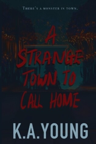 Cover of A Strange Town to Call Home
