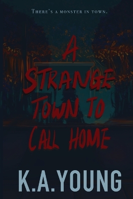 Book cover for A Strange Town to Call Home