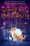 Book cover for Wedding Bells & Psychic Spells