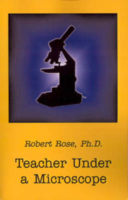 Book cover for Teacher Under a Microscope