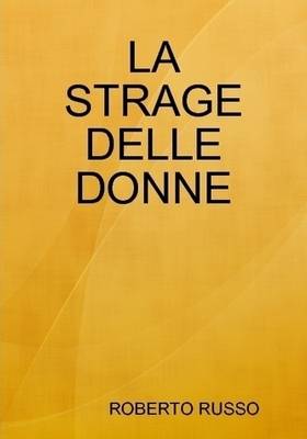 Book cover for LA Strage Delle Donne