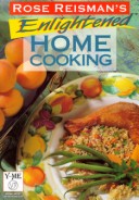 Book cover for Rose Reisman's Enlightened Home Cooking