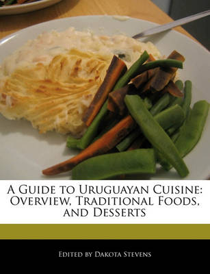 Book cover for A Guide to Uruguayan Cuisine