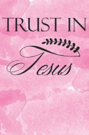 Cover of Trust in Jesus