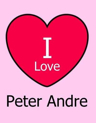 Book cover for I Love Peter Andre