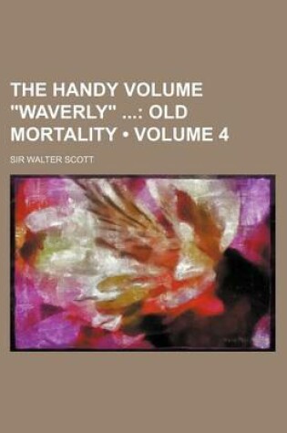 Cover of Old Mortality Volume 4