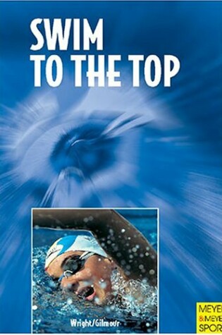 Cover of Swim to the Top