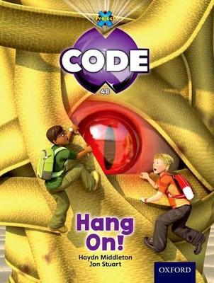Book cover for Project X Code: Pyramid Peril Hang On