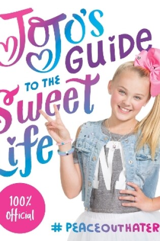 Cover of JoJo's Guide to the Sweet Life