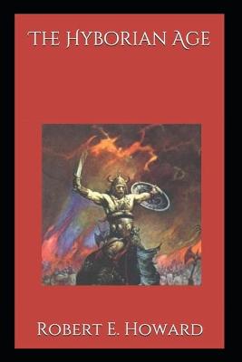 Book cover for The Hyborian Age an annotated editing