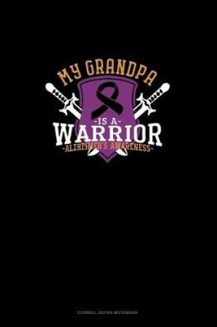Cover of My Grandpa Is A Warrior Alzheimer's Awareness