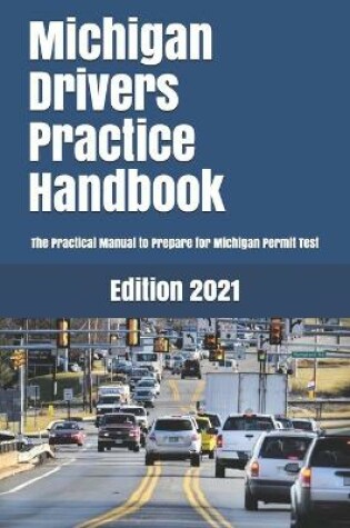 Cover of Michigan Drivers Practice Handbook