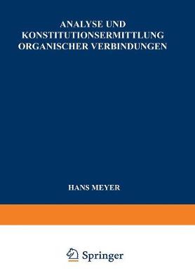 Book cover for Analyse und Konstitutionsermittlung Organischer Verbindungen