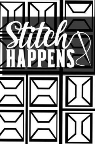 Cover of Stitch Happens