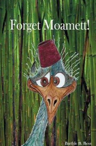Cover of Forget Moamett