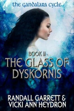Cover of The Glass of Dyskornis