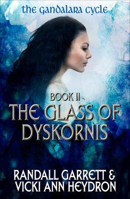 Book cover for The Glass of Dyskornis
