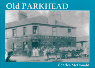 Cover of Old Parkhead