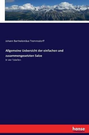 Cover of Allgemeine Uebersicht der einfachen und zusammengesetzten Salze