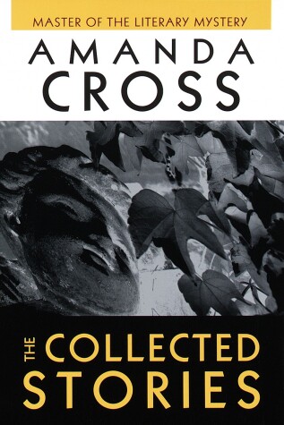 Book cover for The Collected Stories of Amanda Cross