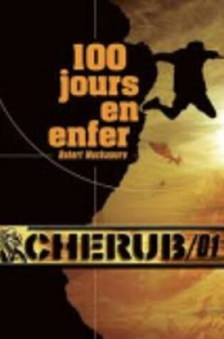 Cover of Cherub 1/100 jours en enfer
