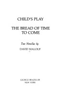 Book cover for Child's Play; The Bread of Time to Come