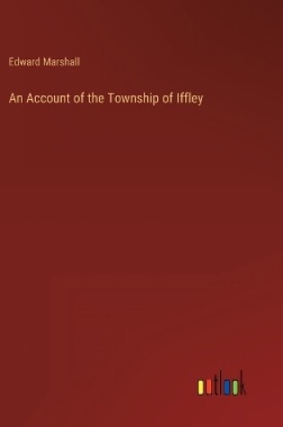 Cover of An Account of the Township of Iffley