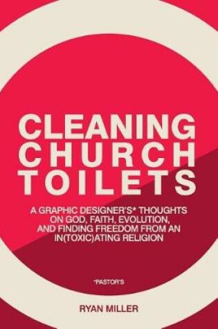 Cover of Cleaning Church Toilets