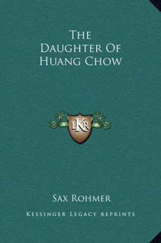 Cover of The Daughter Of Huang Chow