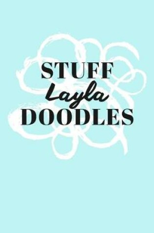 Cover of Stuff Layla Doodles