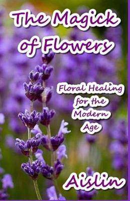 Book cover for The Magick of Flowers