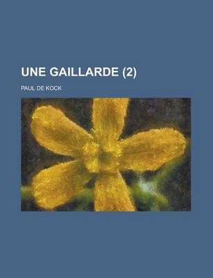 Book cover for Une Gaillarde (2 )