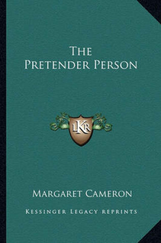 Cover of The Pretender Person