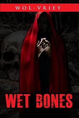 Book cover for Wet Bones