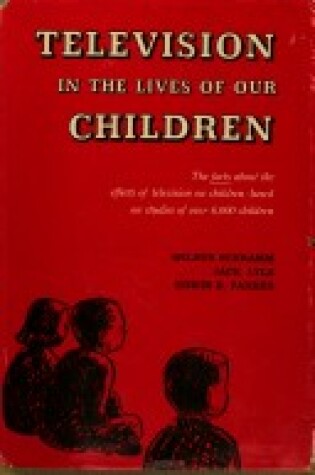 Cover of Television in the Lives of Our Children