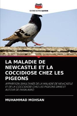 Book cover for La Maladie de Newcastle Et La Coccidiose Chez Les Pigeons