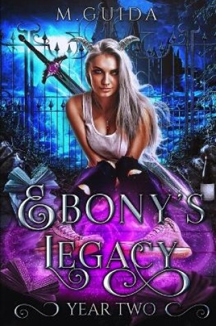 Cover of Ebony's Legacy Year Two