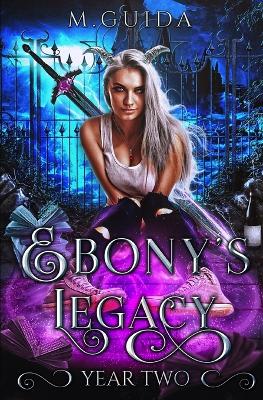 Book cover for Ebony's Legacy Year Two