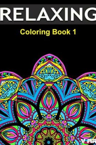Cover of Relaxing Coloring Book 1