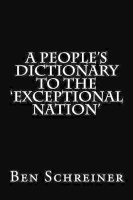 Book cover for A People's Dictionary to the 'Exceptional Nation'